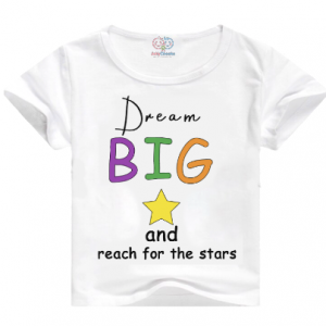 Dream Big T-Shirt
